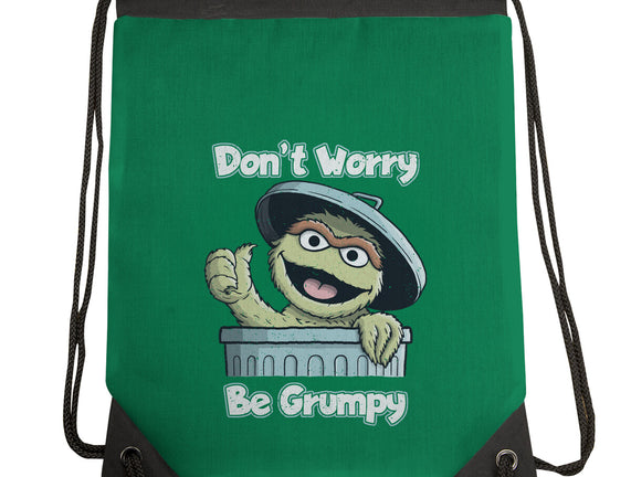 Don't Worry Be Grumpy