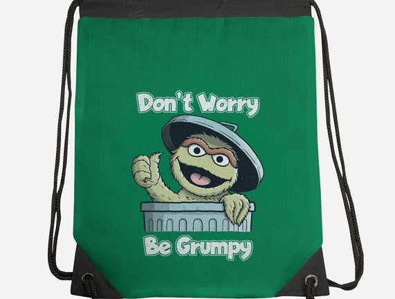 Don't Worry Be Grumpy
