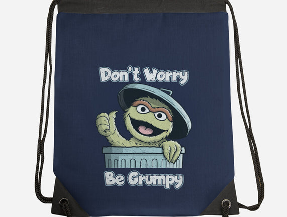 Don't Worry Be Grumpy