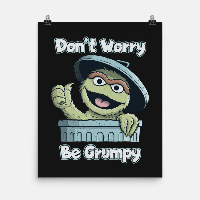 Don't Worry Be Grumpy-None-Matte-Poster-NMdesign