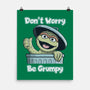 Don't Worry Be Grumpy-None-Matte-Poster-NMdesign