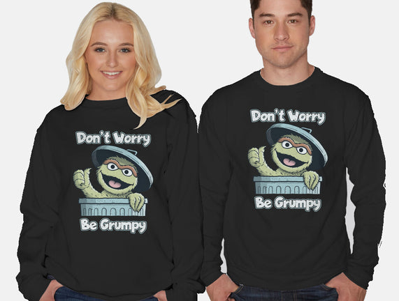 Don't Worry Be Grumpy