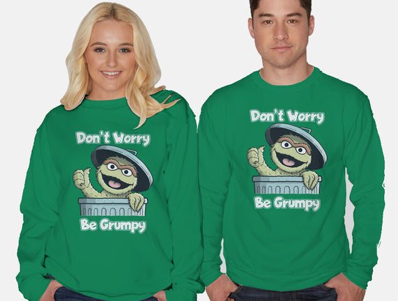 Don't Worry Be Grumpy