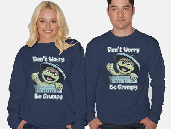 Don't Worry Be Grumpy