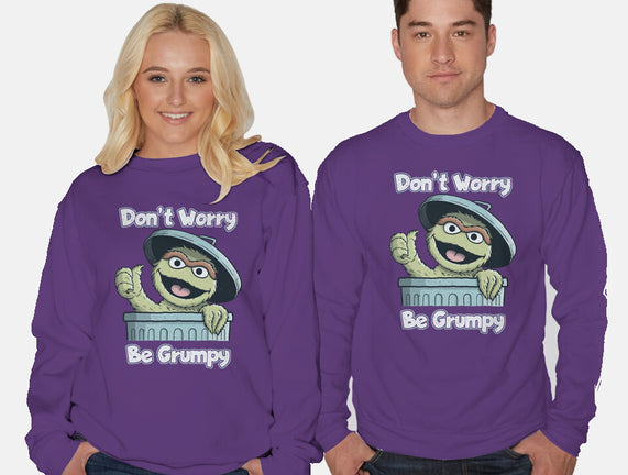 Don't Worry Be Grumpy