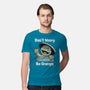 Don't Worry Be Grumpy-Mens-Premium-Tee-NMdesign