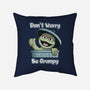 Don't Worry Be Grumpy-None-Removable Cover w Insert-Throw Pillow-NMdesign