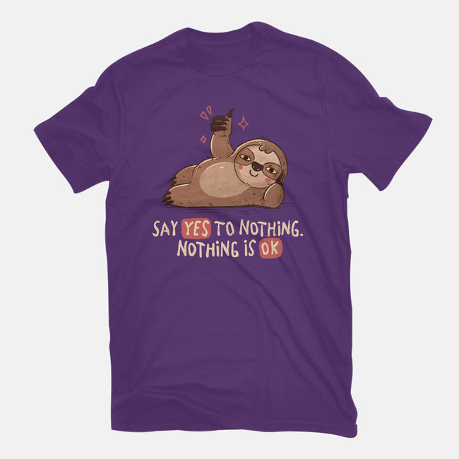 Say Yes To Nothing-Mens-Premium-Tee-koalastudio