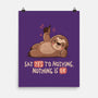 Say Yes To Nothing-None-Matte-Poster-koalastudio