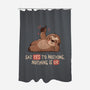 Say Yes To Nothing-None-Polyester-Shower Curtain-koalastudio