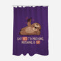 Say Yes To Nothing-None-Polyester-Shower Curtain-koalastudio