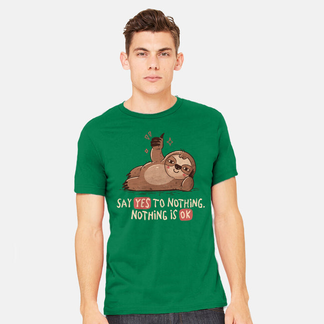 Say Yes To Nothing-Mens-Heavyweight-Tee-koalastudio