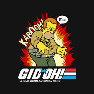 A Real Dumb American Hero