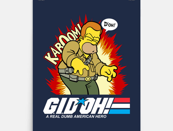 A Real Dumb American Hero