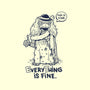 Extraterrestrial Is Fine-None-Glossy-Sticker-Getsousa!