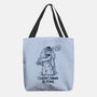 Extraterrestrial Is Fine-None-Basic Tote-Bag-Getsousa!