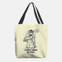 Extraterrestrial Is Fine-None-Basic Tote-Bag-Getsousa!