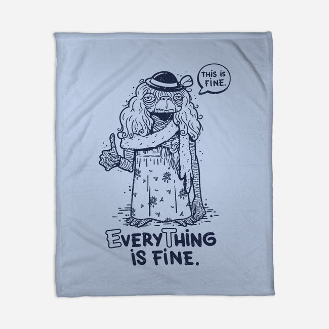 Extraterrestrial Is Fine-None-Fleece-Blanket-Getsousa!