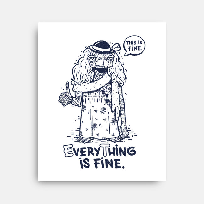 Extraterrestrial Is Fine-None-Stretched-Canvas-Getsousa!