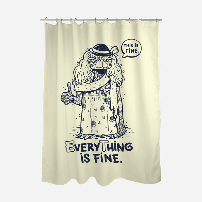 Extraterrestrial Is Fine-None-Polyester-Shower Curtain-Getsousa!