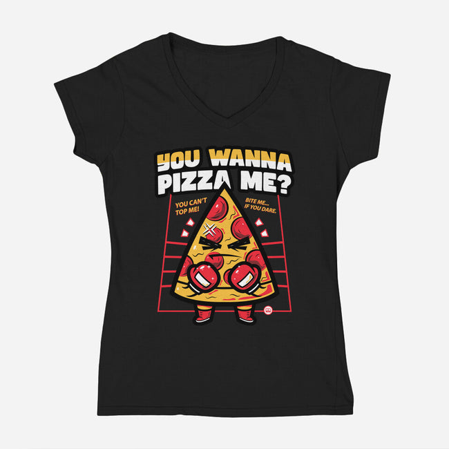 You Wanna Pizza Me-Womens-V-Neck-Tee-krisren28