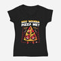 You Wanna Pizza Me-Womens-V-Neck-Tee-krisren28