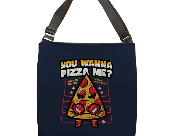You Wanna Pizza Me