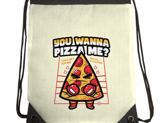 You Wanna Pizza Me