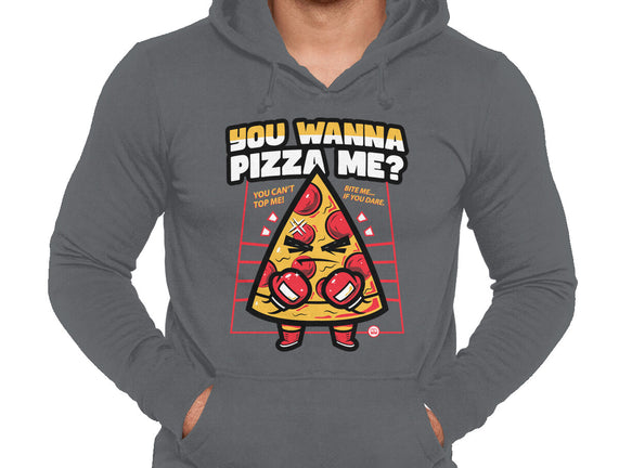 You Wanna Pizza Me