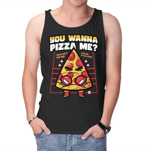 You Wanna Pizza Me