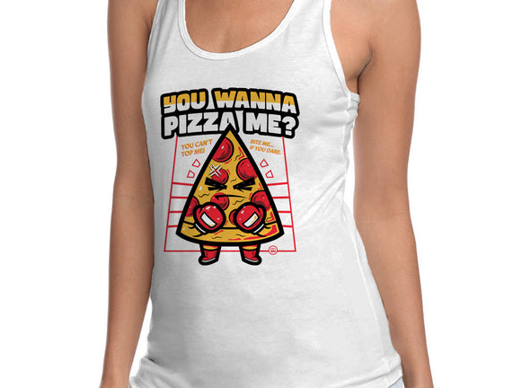 You Wanna Pizza Me