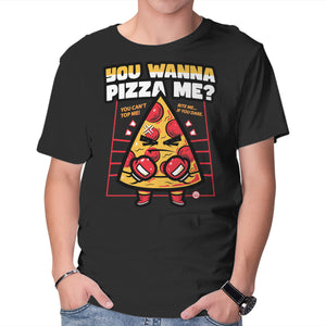 You Wanna Pizza Me