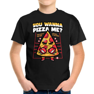 You Wanna Pizza Me