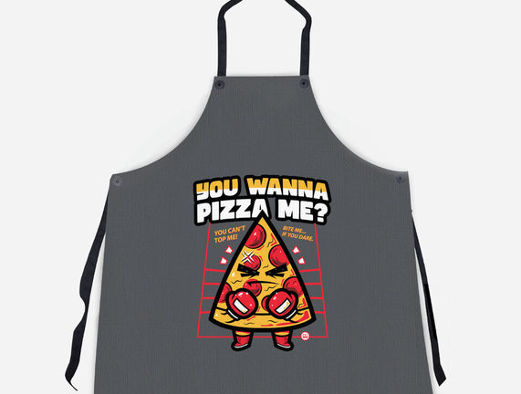 You Wanna Pizza Me