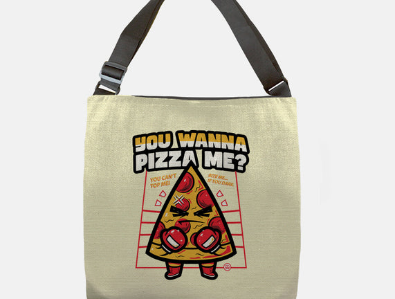 You Wanna Pizza Me