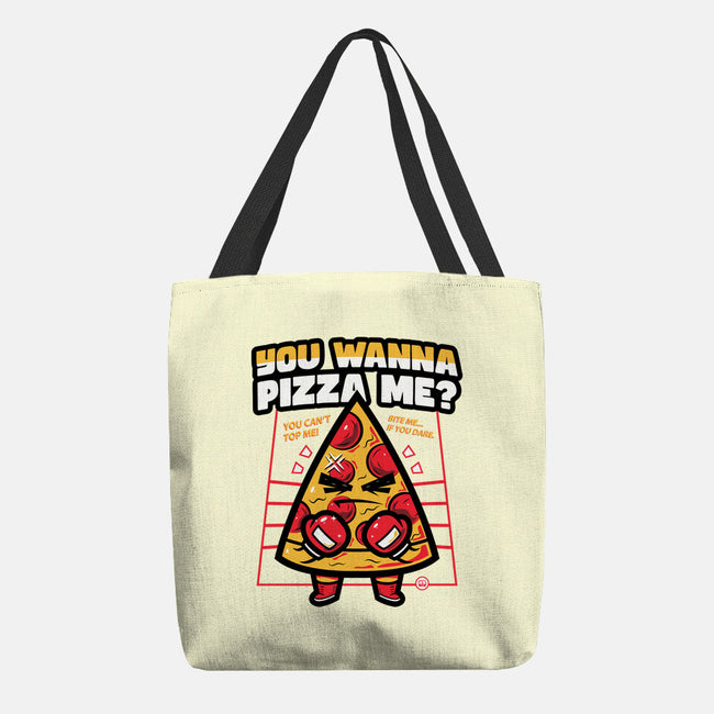 You Wanna Pizza Me-None-Basic Tote-Bag-krisren28