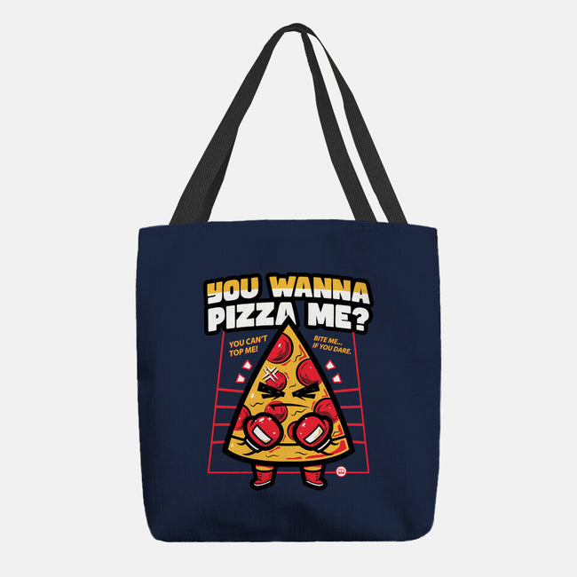 You Wanna Pizza Me-None-Basic Tote-Bag-krisren28