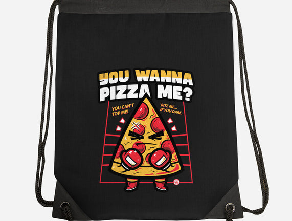 You Wanna Pizza Me