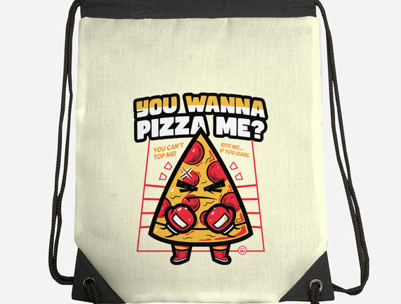 You Wanna Pizza Me