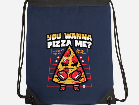 You Wanna Pizza Me