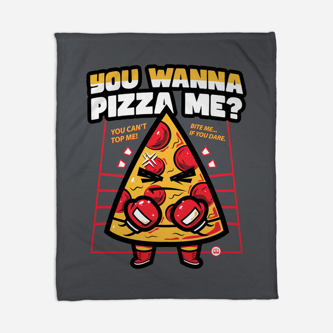 You Wanna Pizza Me-None-Fleece-Blanket-krisren28