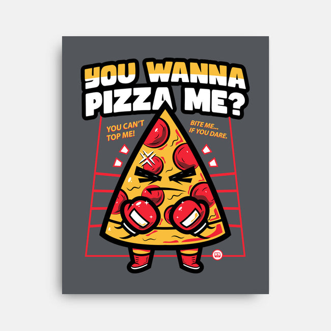 You Wanna Pizza Me-None-Stretched-Canvas-krisren28