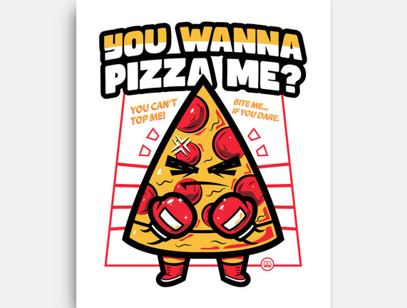 You Wanna Pizza Me