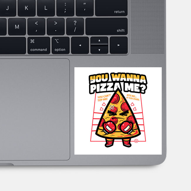 You Wanna Pizza Me-None-Glossy-Sticker-krisren28