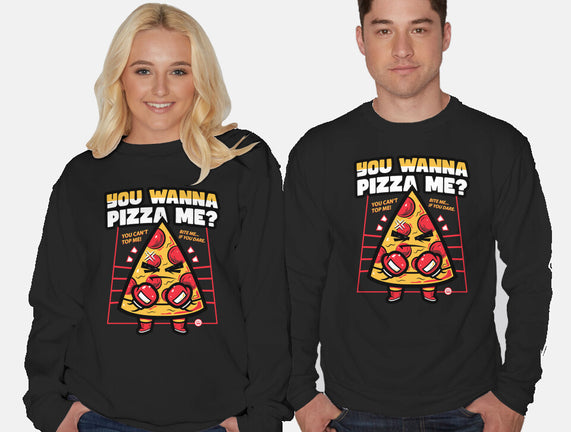 You Wanna Pizza Me