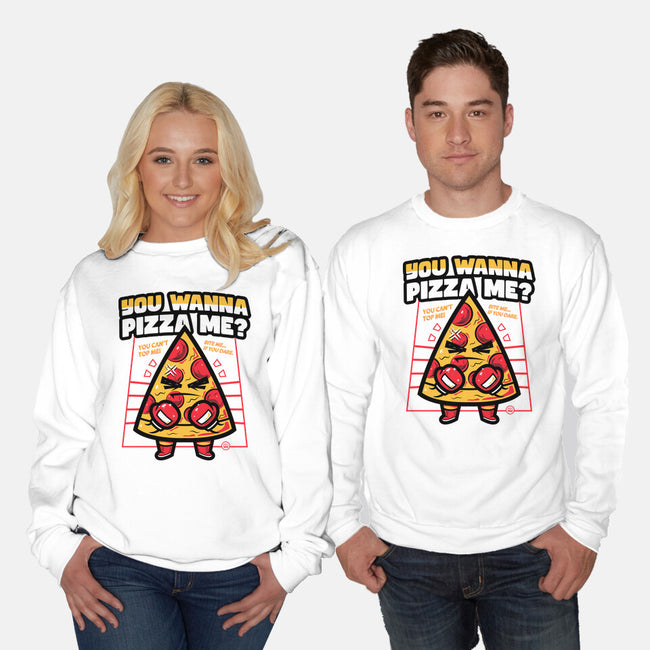 You Wanna Pizza Me-Unisex-Crew Neck-Sweatshirt-krisren28