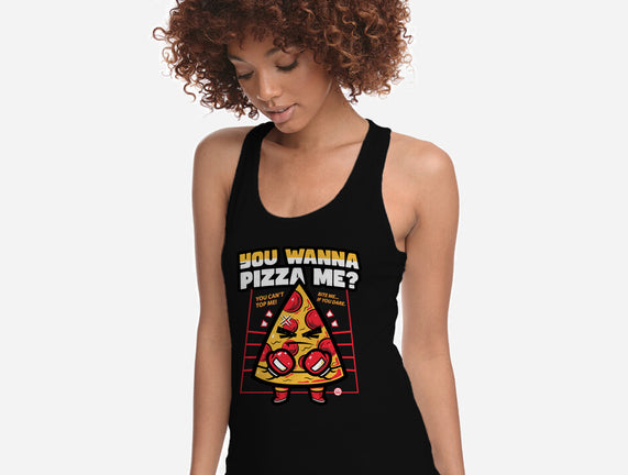You Wanna Pizza Me