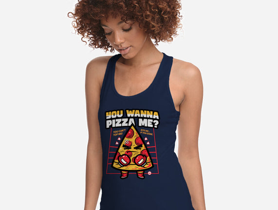 You Wanna Pizza Me