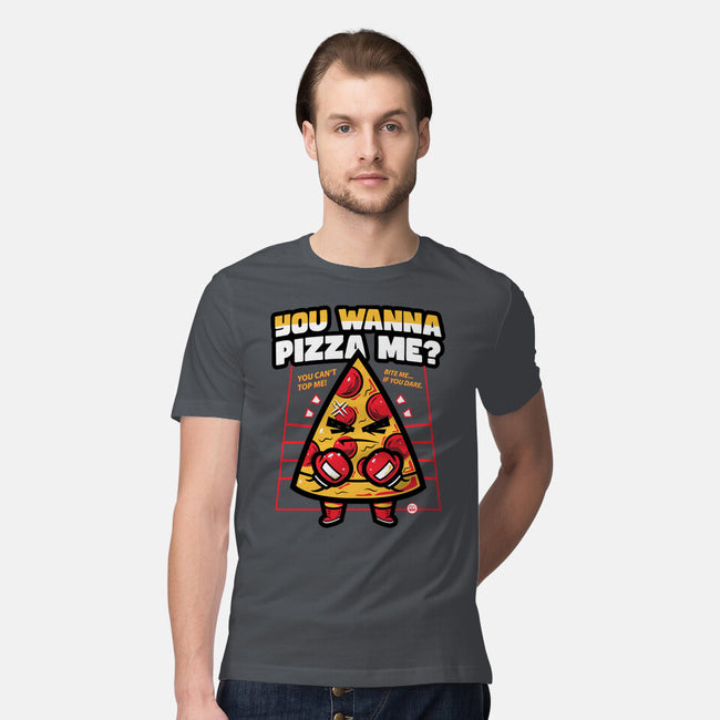 You Wanna Pizza Me-Mens-Premium-Tee-krisren28