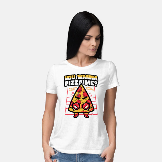 You Wanna Pizza Me-Womens-Basic-Tee-krisren28